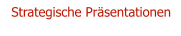 Strategische Prsentationen